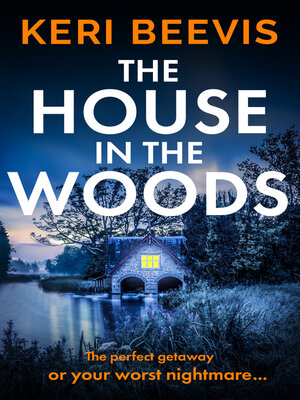 cover image of The House in the Woods